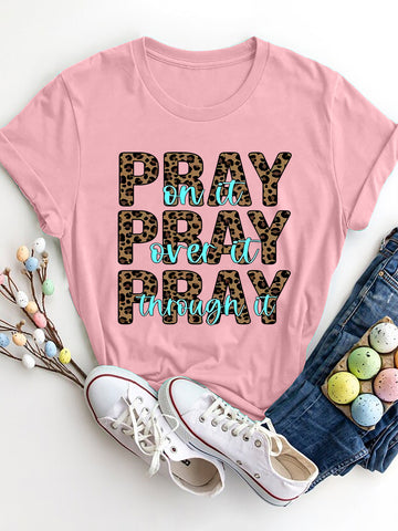 Pray on It T-Shirt