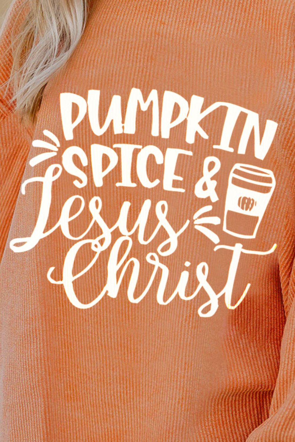 Pumpkin Spice Jesus Christ Oversize Sweatshirt